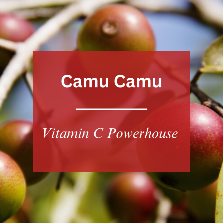 Camu Camu